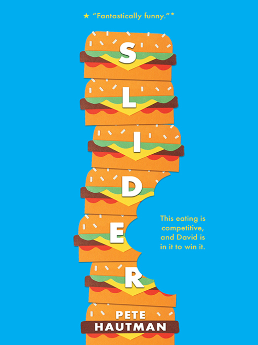 Title details for Slider by Pete Hautman - Available